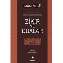 Zikir Ve Dualar Imam Nesai Rağbet  Yayınları