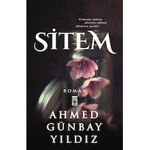 Sitem - Ahmed Günbay Yıldız -  Timaş Yayınları