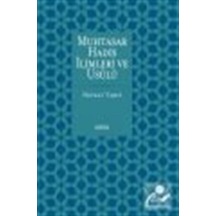 Muhtasar Hadis İlimleri ve Usulü / Nevzat Tartı 9786059168212