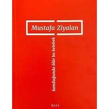 Konduğunda Ölür Bu Kelebek - Mustafa Ziyalan - Biri Yayınları