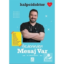 Bedeninden Mesaj Var / Dr. Türker Pabuccu