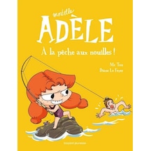 Mortelle Adèle Tome 12