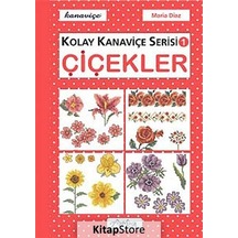Çiçekler - Kolay Kanaviçe Serisi 1 - Maria Diaz - Tuva Tekstil