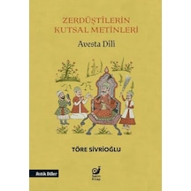 Zerdüştilerin Kutsal Metinleri Avesta Dili