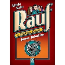 Rauf ve 2125'liler Kulübü - Zaman Tutsakları - Almila Aydın - Altın Kitaplar
