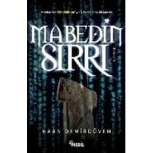 Mabedin Sırrı - Kaan Demirdöven - Nesil Yayınları