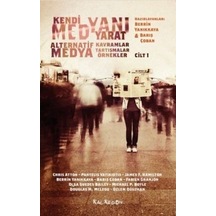 Kendi Medyanı Yarat - Cilt   1