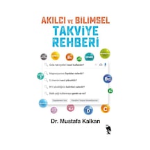 Akılcı ve Bilimsel Takviye Rehberi - Mustafa Kalkan - Nemesis Kitap