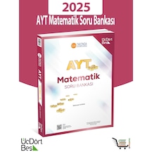 345-2025 Model Ayt Matematik Soru Bankası 345-2025 Model Ayt Matematik Soru Bankası