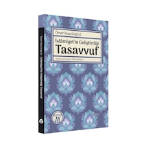 İslamiyet'in Geliştirdiği Tasavvuf - Ömer Rıza Doğrul - Büyüyenay Yayınları