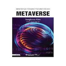 Metaverse  - Dijital Dünya  - Yükselen Trendlerin Evreni  - Sangkyun Kim  - İnkılap Kitabevi