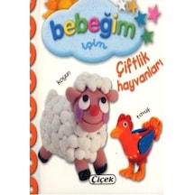 Bebeğim İçin - Çiftlik Hayvanları- Çiçek Yayıncılık
