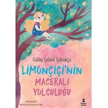 Limonçiçi'nin Maceralı Yolculuğu / Dr. Gülay Çelikel Çubukçu