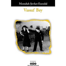 Vassaf Bey - Memduh Şevket Esendal - Yapı Kredi Yayınları