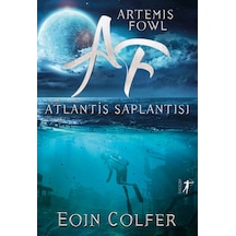 Artemis Fowl 7 - Atlantis Saplantısı + Artemis Fowl 4 - Opal İn Oyunu + Artemis Fowl 2 - Kuzey Kutbu Macerası + Okuma Sticker'ları