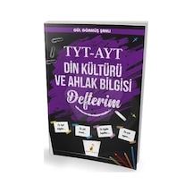 TYT-AYT Din Kültürü ve Ahlak Bilgisi Defterim  -  Gül Görmüş Şanlı  -  Pelikan Yayınları