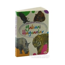 Hayvanlar Alemi - Yabani Hayvanlar - Ema Kitap