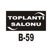 Pvc Dekota Uyarı - Ikaz Levhası Toplantı Salonu Yazılı (262084759)