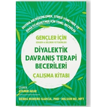 Diyalektik Davranış Terapi Becerileri Çalışma Kitabı