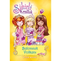 Sihirli Krallık 7-Baloncuk Volkanı- Doğan ve Egmont Yayıncılık