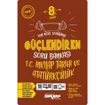 Ankara Yayıncılık Ankara Yayıncılık 8.sınıf Yeni Nesil Sorularla Güçlendiren T.c İnkılap Tarihi Ve A
