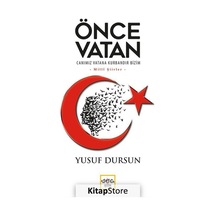 Önce Vatan - Yusuf Dursun - Nar Yayınları