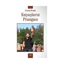 Kuyaşların Prangası / Zeynep Mengü