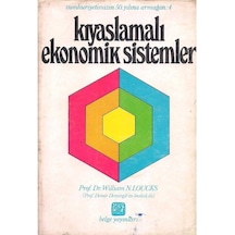 Kıyaslamalı Ekonomik Sistemler Cilt: 1 - Prof. Dr. William N. Loucks
