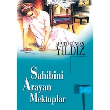 Sahibini Arayan Mektuplar - Ahmet Günbay Yıldız - Timaş Yayınları