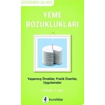 Yeme Bozuklukları - Gillian Todd - Kuraldışı Yayınları