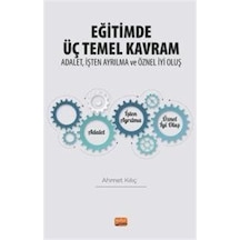 Eğitimde Üç Temel Kavram : Adalet, İşten Ayrılma Ve Öznel İyi ...