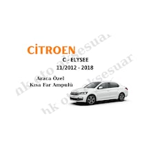 Citoren C - Elysee 11/2012 - 2018 Araca Özel Kısa Far Ampulü H7