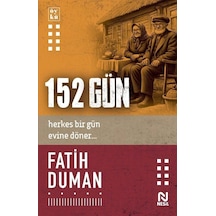 152 Gün / Fatih Duman