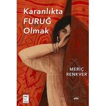 Karanlıkta Furuğ Olmak Telos Yayıncılık