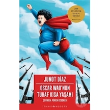 Oscar Wao'nun Tuhaf Kısa Yaşamı - Junot Diaz - İthaki Yayınları