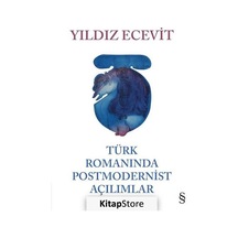 Türk Romanında Postmodernist Açılımlar Ciltli / Yıldız Ecevit N11.44500