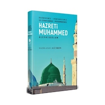 Hazreti Muhammed Aleyhisselam (Rehberimiz-Kurtarıcımız-İki Cih...