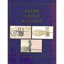 Klasik Dönemin Üç Hükümdarı Fatih, Yavuz, Kanuni (8-D-31/ ) / ...