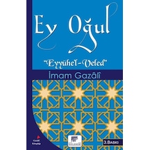 Ey Oğul / İmam Gazali 9786054810499