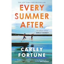 Every Summer After: A Heartbreakingly Gripping Story Of Love And Loss