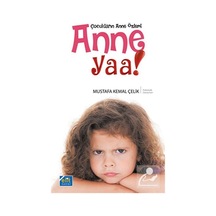 Anne Yaa! - Mustafa Kemal Çelik - Elit Kültür