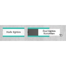 Okullara Özel Kampanya Değiştirilebilir Kapı İsimliği Halk Eğitim