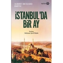 İstanbul'da Bir Ay - Albert Richard Smith - Yeditepe Yayınevi
