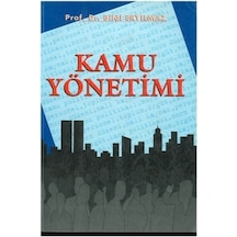 Kamu Yönetimi Bilâl Eryılmaz 2.El iadesiz