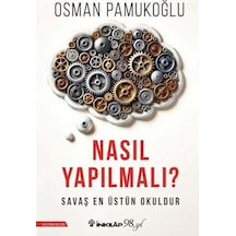 Nasıl Yapılmalı / Osman Pamukoğlu