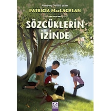 Sözcüklerin İzinde / Patricia Maclachlan