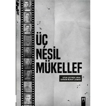 Üç Nesil Mükellef / Ekrem Murat Zaman