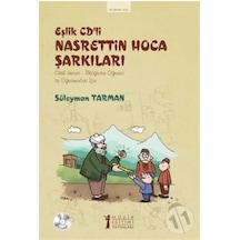 Eşlik Cd'li Nasrettin Hoca Şarkıları - Süleyman Tarman - Müzik Eğitimi Yayınları