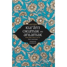 Kur'an'ı Okumak Ve Anlamak - Kitabu Adabi Tilaveti L-kur An - Ezjı-752543