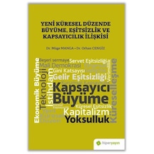 Yeni Küresel Düzende Büyüme, Eşitsizlik Ve Kapsayıcılık İlişki...